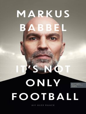 cover image of Markus Babbel – It's not only Football